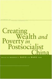 cover of the book Creating wealth and poverty in postsocialist China