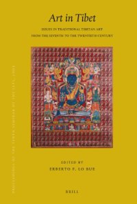 cover of the book Art in Tibet: Issues in Traditional Tibetan Art from the Seventh to the Twentieth Century