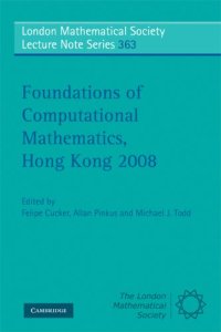 cover of the book Foundations of computational mathematics, Hong Kong 2008