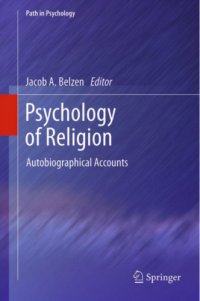 cover of the book Psychology of Religion: Autobiographical Accounts