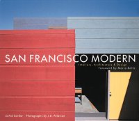 cover of the book San Francisco modern: interiors, architecture & design