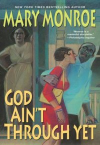 cover of the book God Ain't Through Yet