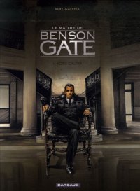 cover of the book Le maître de Benson Gate, Tome 1 : Adieu Calder