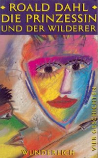 cover of the book Die Prinzessin und der Wilderer. Vier Geschichten