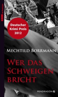 cover of the book Wer das Schweigen bricht