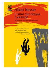 cover of the book L'uomo che odiava i martedì