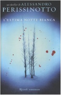 cover of the book L'Ultima Notte Bianca