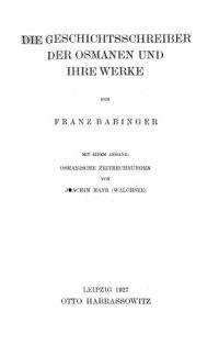 cover of the book Die Geschichtsschreiber der osmanen und ihrer Werke