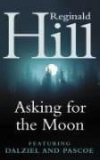 cover of the book Asking for the moon