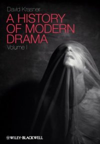 cover of the book A History of Modern Drama, Volume 1