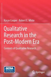 cover of the book Qualitative Research in the Post-Modern Era: Contexts of Qualitative Research