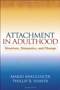 cover of the book Attachment in Adulthood: Structure, Dynamics, and Change