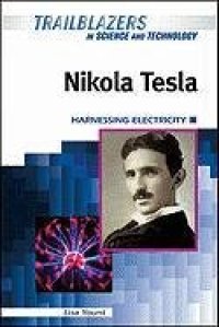 cover of the book Nikola Tesla: Harnessing Electricity