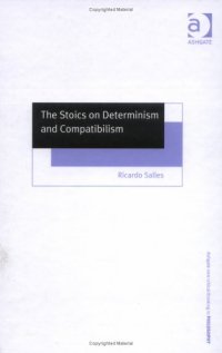 cover of the book The Stoics On Determinism And Compatibilism