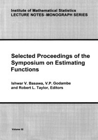 cover of the book Selected proceedings of the Symposium on Estimating Functions