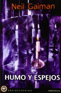 cover of the book Humo y espejos