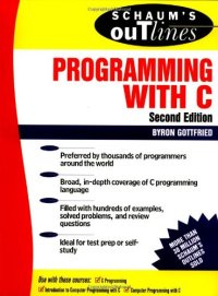 cover of the book Schaum's Outline of Theory and Problems of Programming with C