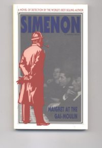 cover of the book Maigret at the Gai-Moulin