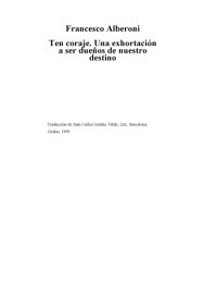 cover of the book Ten coraje. Una exhortación a ser dueños de nuestro destino