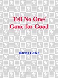 cover of the book Tell No One; Gone for Good