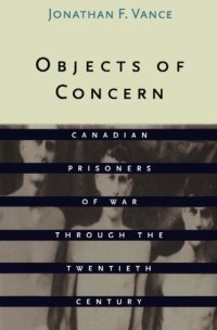 cover of the book Objects of concern: Canadian prisoners of war through the twentieth century