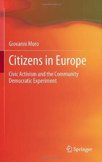 cover of the book Citizens in Europe: Civic Activism and the Community Democratic Experiment