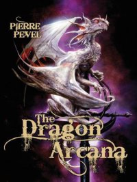 cover of the book The Dragon Arcana