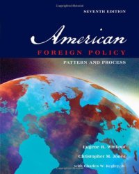 cover of the book American Foreign Policy: Pattern and Process, 7th Edition