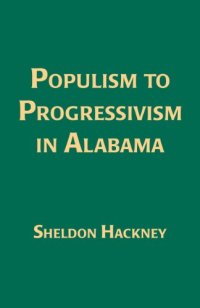 cover of the book Populism to Progressivism In Alabama