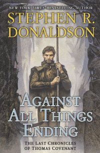 cover of the book Against All Things Ending