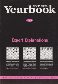 cover of the book Expert Explanation: New in Chess Yearbook 60