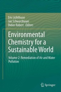 cover of the book Environmental Chemistry for a Sustainable World: Volume 2: Remediation of Air and Water Pollution