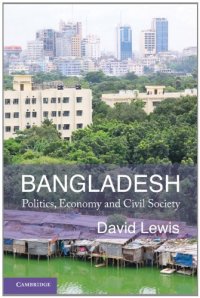 cover of the book Bangladesh: Politics, Economy and Civil Society