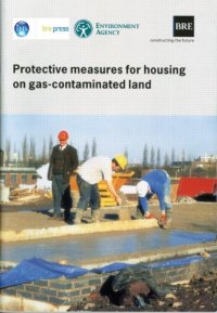 cover of the book Protective Measures for Housing on Gas-contaminated Land: (BR 414)