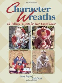 cover of the book Character Wreaths