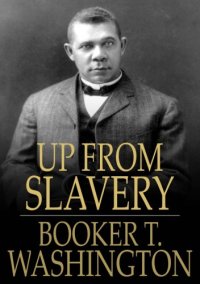 cover of the book Up from Slavery: An Autobiography