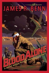 cover of the book Blood Alone: A Billy Boyle World War II Mystery