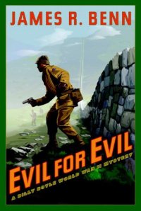 cover of the book Evil for Evil: A Billy Boyle World War II Mystery