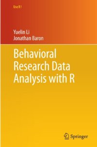 cover of the book Behavioral Research Data Analysis with R