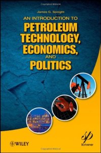 cover of the book An Introduction to Petroleum Technology, Economics, and Politics