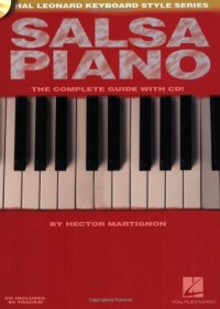 cover of the book Salsa Piano - The Complete Guide with CD!: Hal Leonard Keyboard Style Series