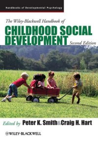 cover of the book The Wiley-Blackwell Handbook of Childhood Social Development (Blackwell Handbooks of Developmental Psychology)