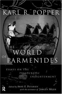 cover of the book The world of Parmenides: essays on the Presocratic enlightenment