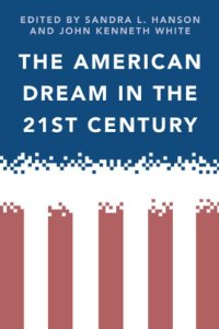 cover of the book The American Dream in the 21st Century