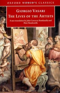 cover of the book The Lives of the Artists (Oxford World's Classics)