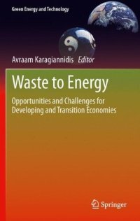 cover of the book Waste to Energy: Opportunities and Challenges for Developing and Transition Economies