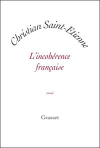 cover of the book L'incohérence française