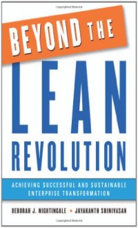 cover of the book Beyond the Lean Revolution: Achieving Successful and Sustainable Enterprise Transformation