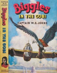 cover of the book Biggles in the Gobi