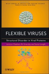 cover of the book Flexible Viruses: Structural Disorder in Viral Proteins